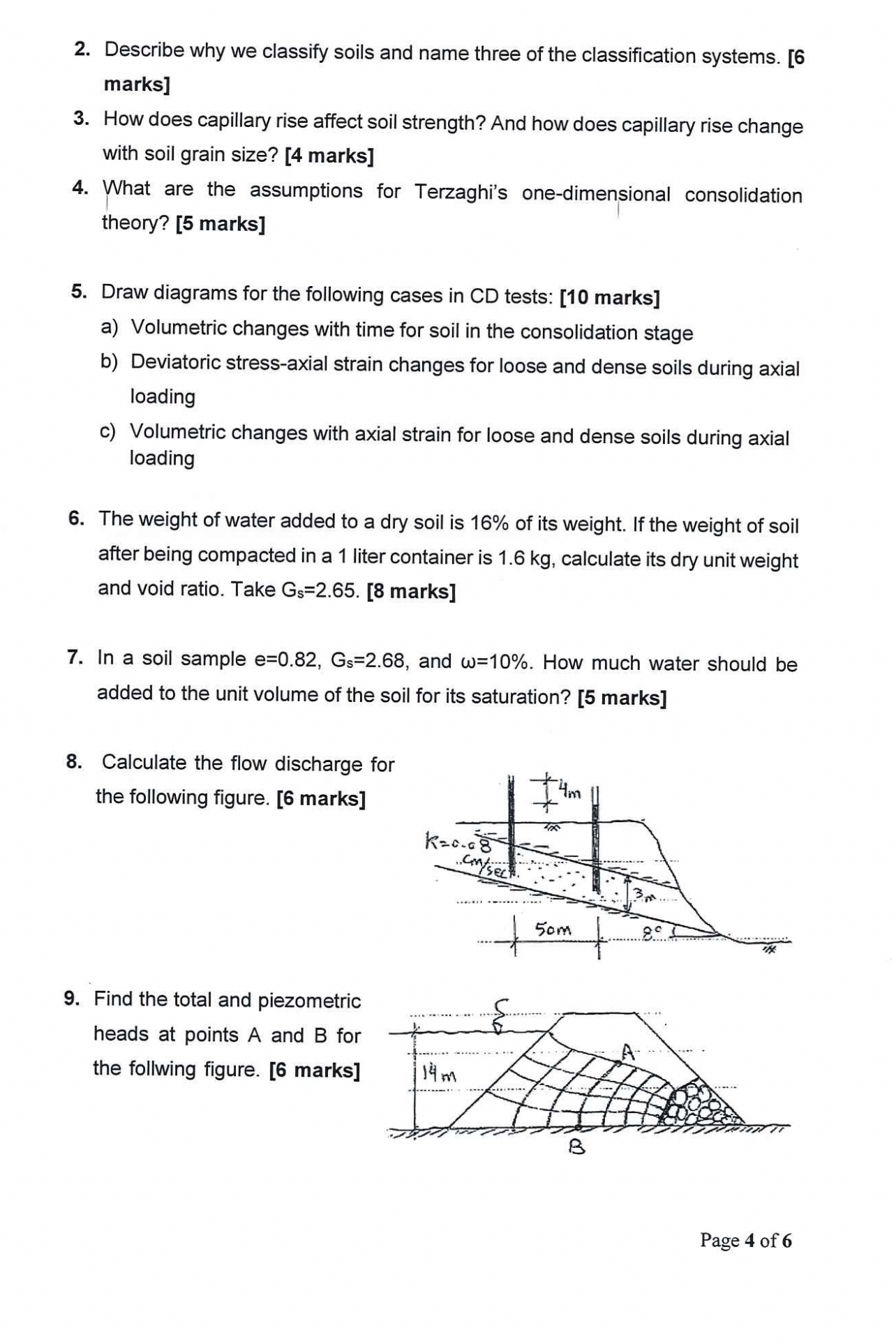 Describe why we classify soils and name three of