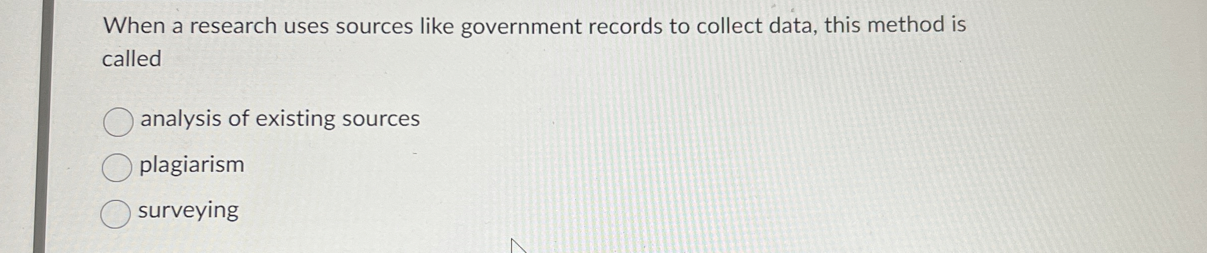 When a research uses sources like government