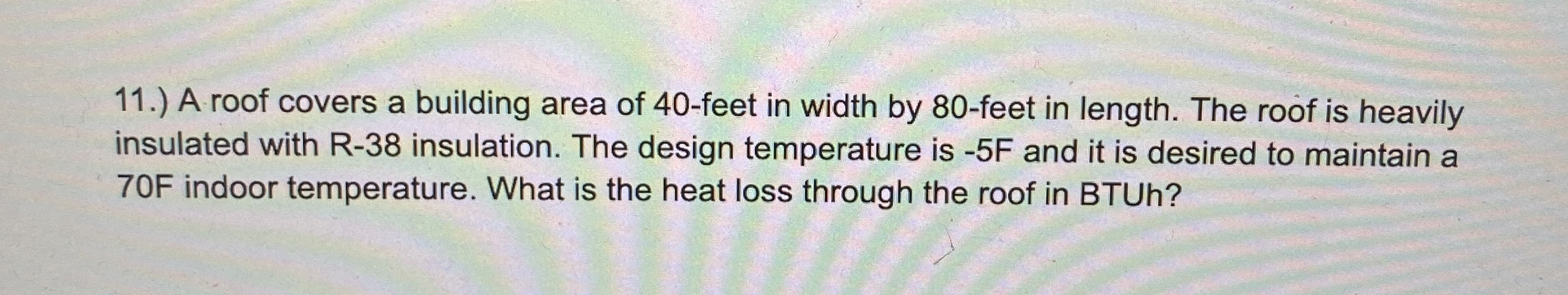 1 0 . ) a ) What is thermal bridging? b ) If a