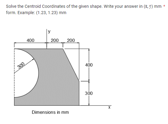 Solve the Centroid Coordinates of the given