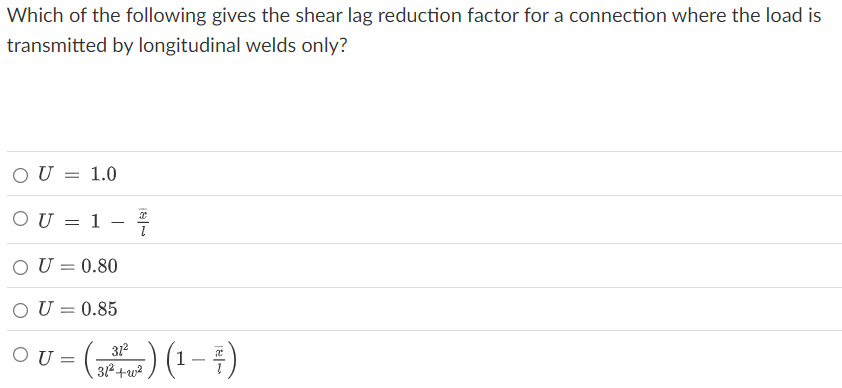 Which of the following gives the shear lag