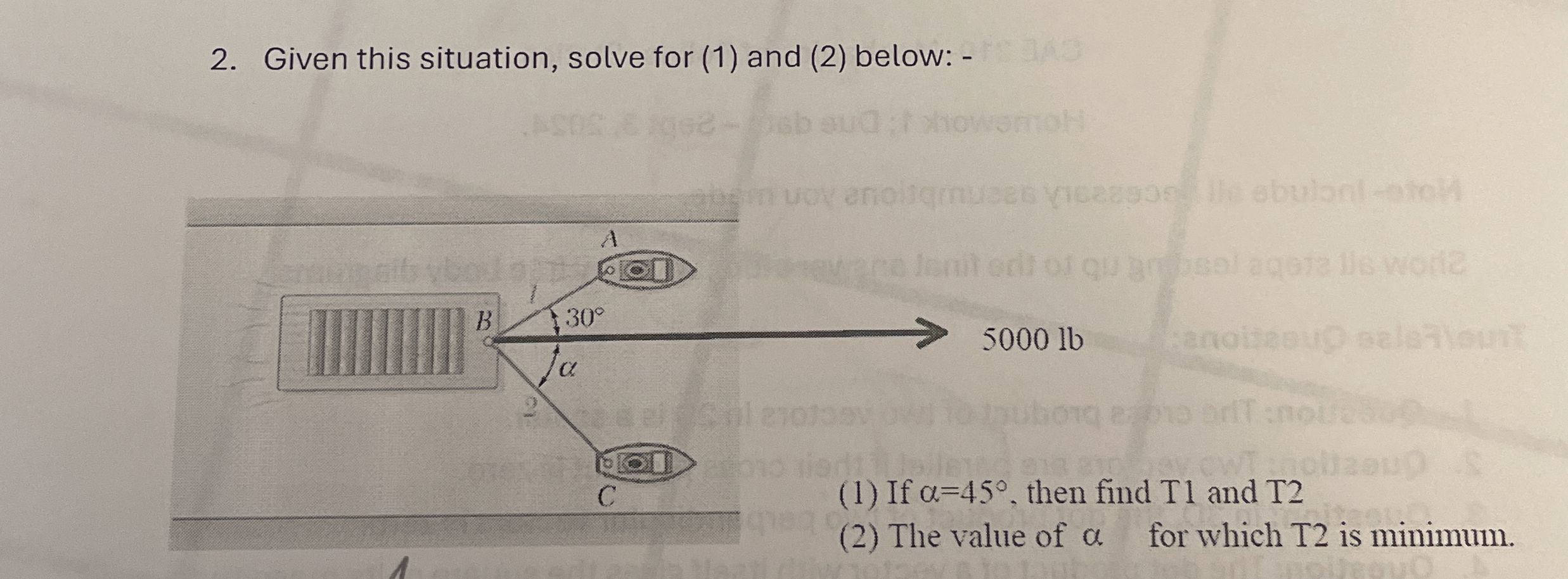 Given this situation, solve for ( 1 ) and ( 2 )