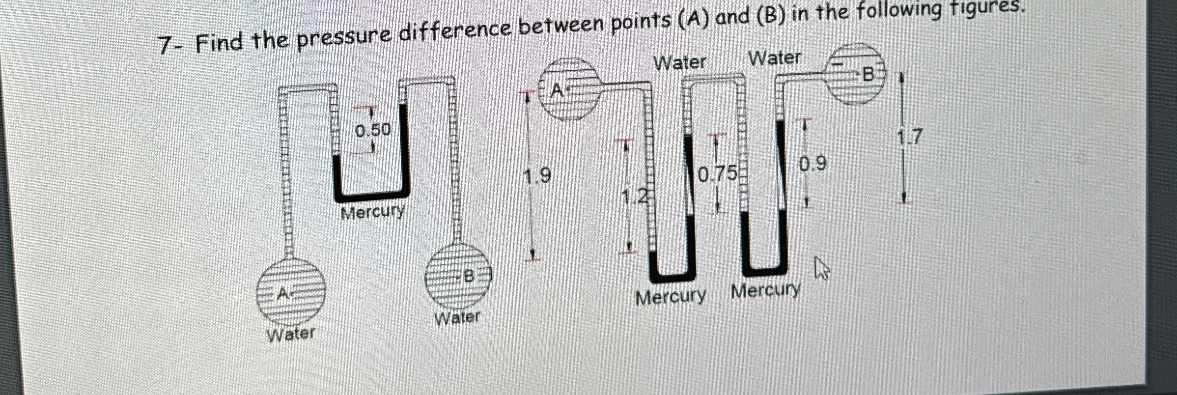 7 - Find the pressure difference between points (