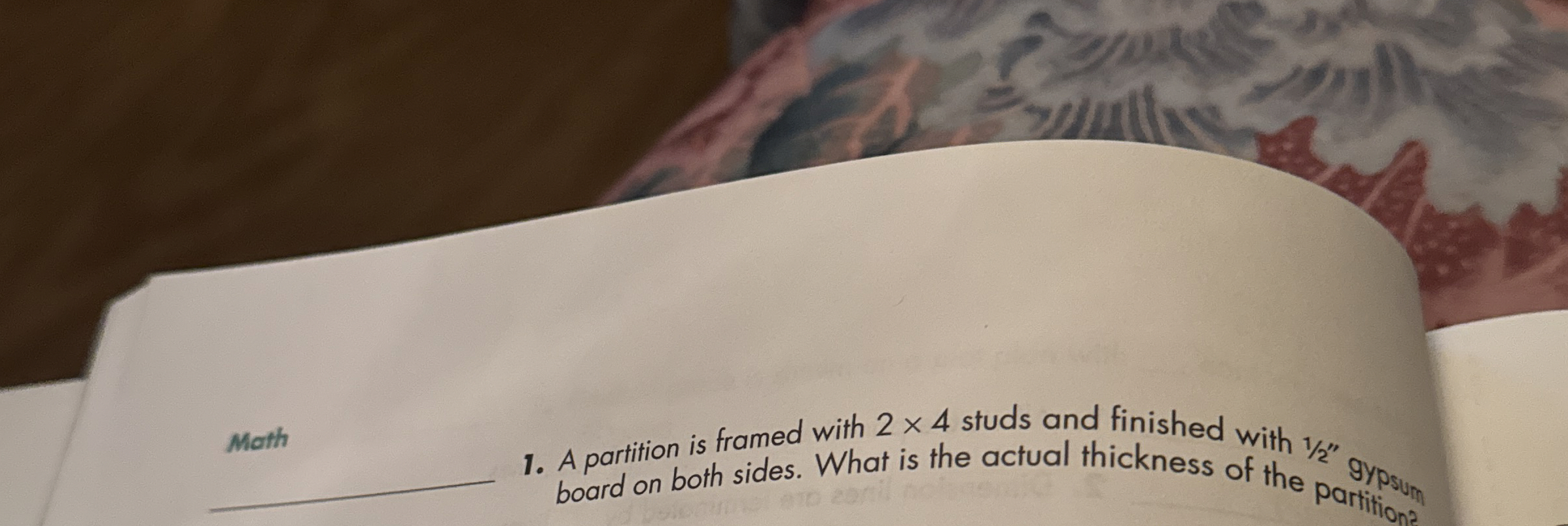 Math A partition is framed with 2 4 studs and