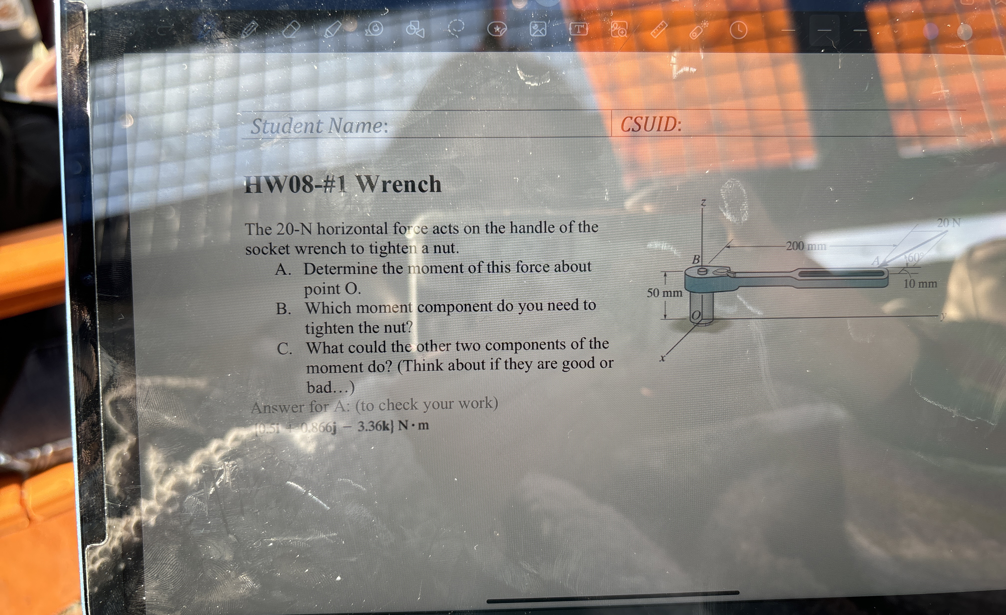 Student Name: CSUID: HW 0 8 - # 1 Wrench The 2 0