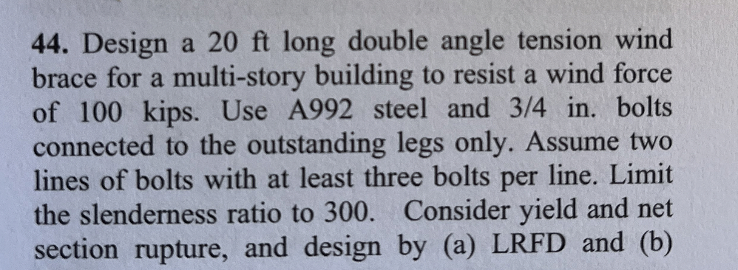 Design a 2 0 ft long double angle tension wind