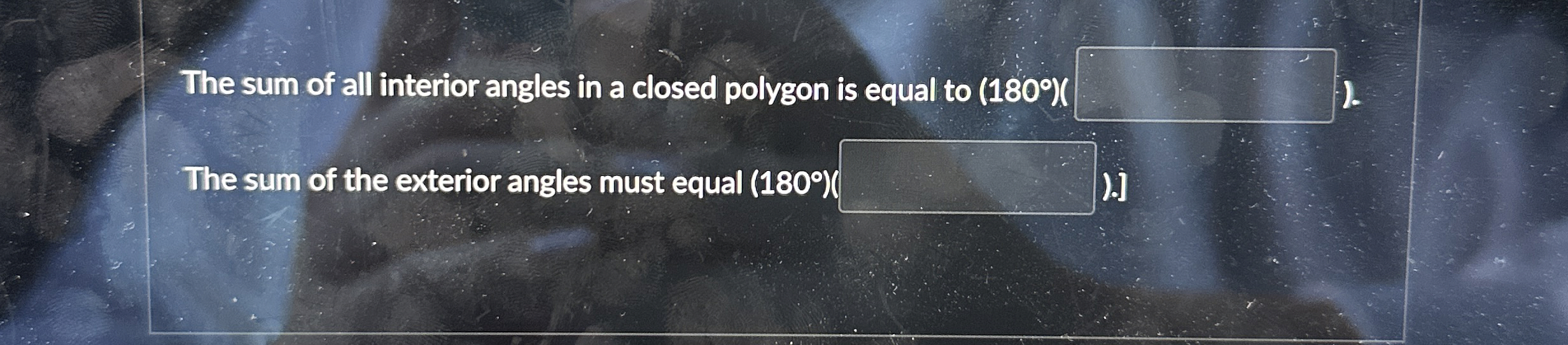 The sum of all interior angles in a closed