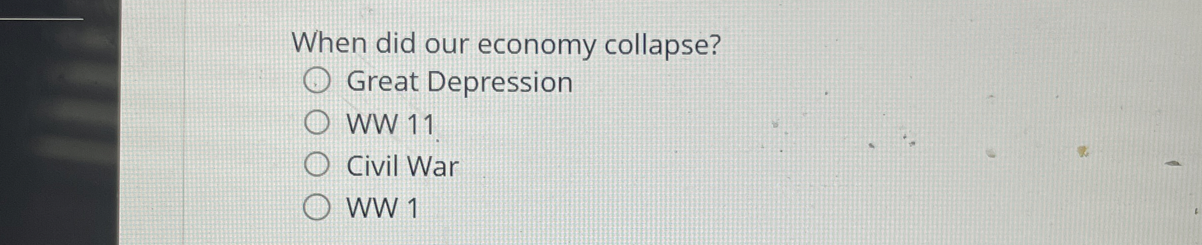 When did our economy collapse? Great Depression