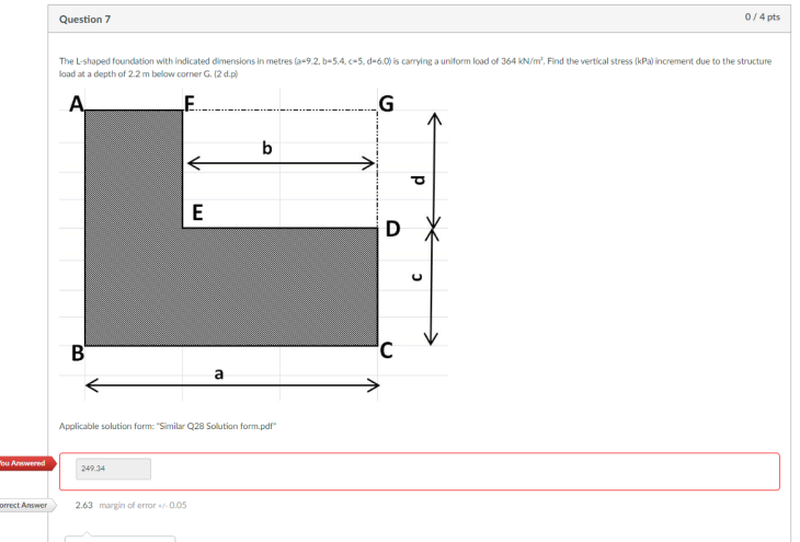 Question 7 The L - shaped foundation with