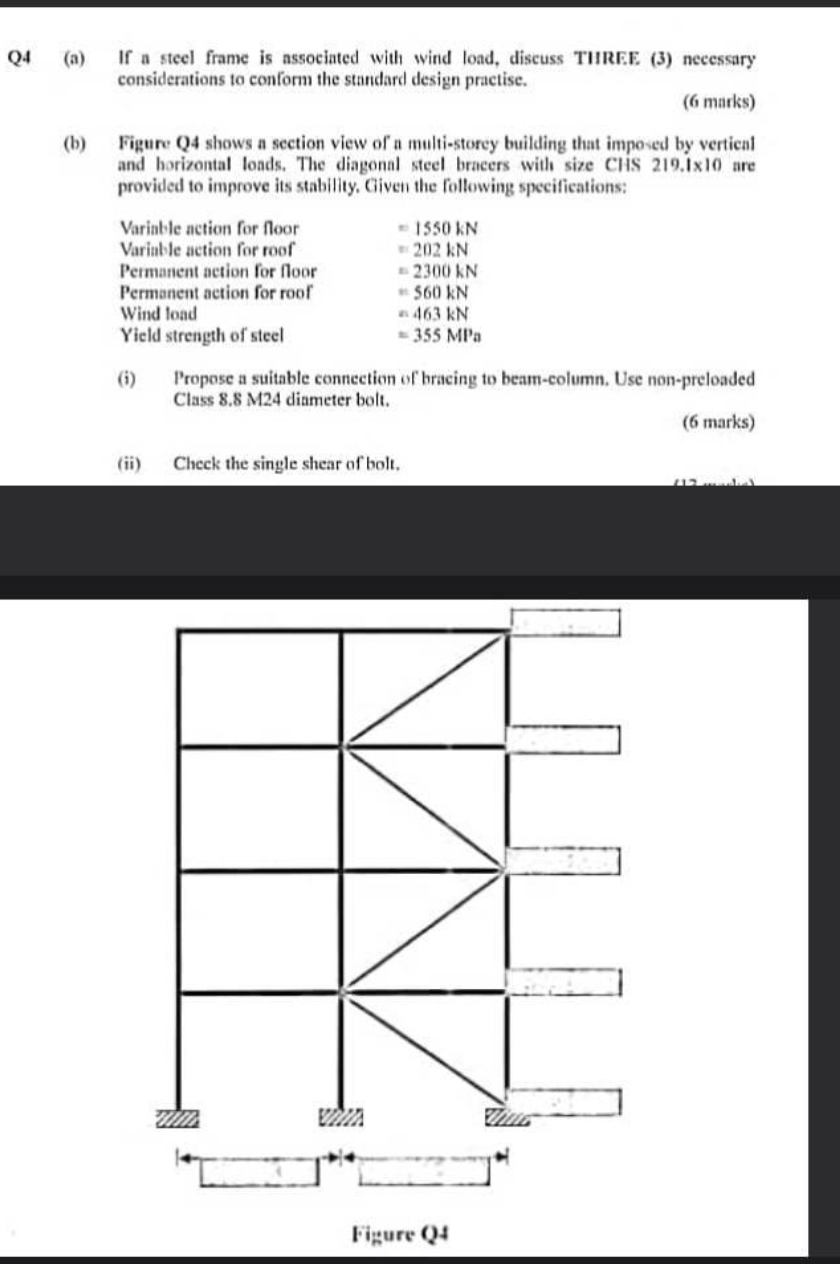 Q 4 ( a ) If a steel frame is associated with