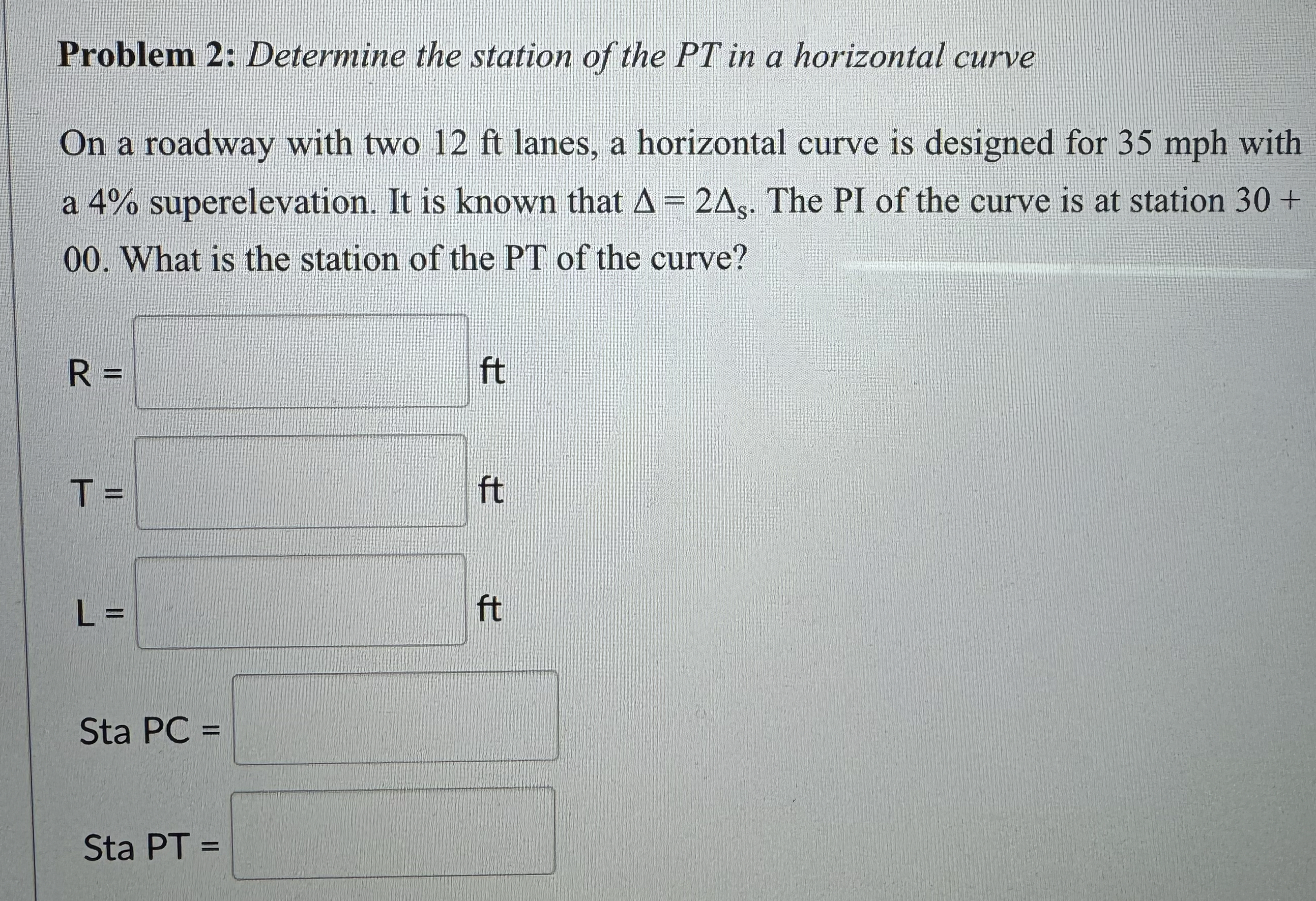Problem 2 : Determine the station of the PT in a