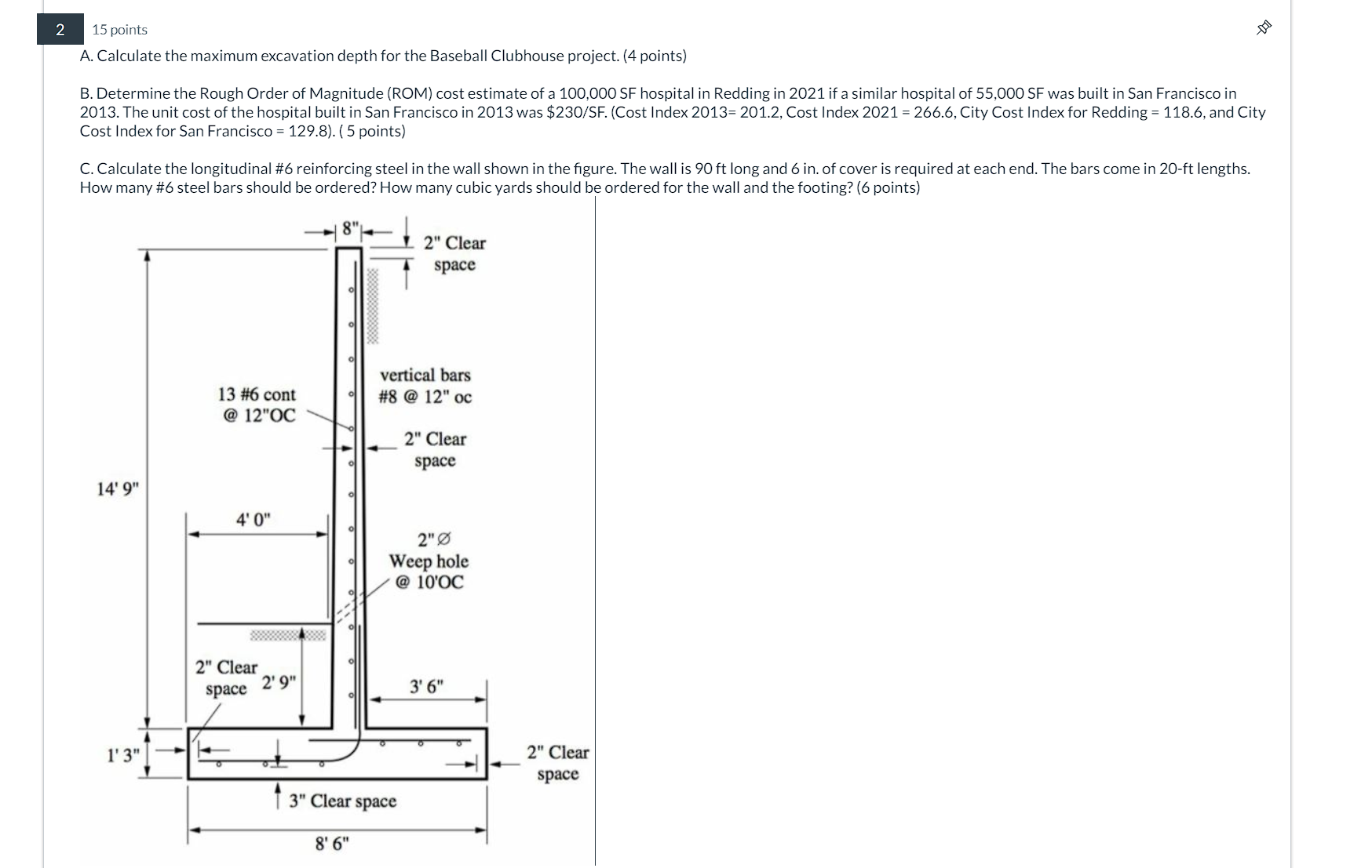 A . Calculate the maximum excavation depth for