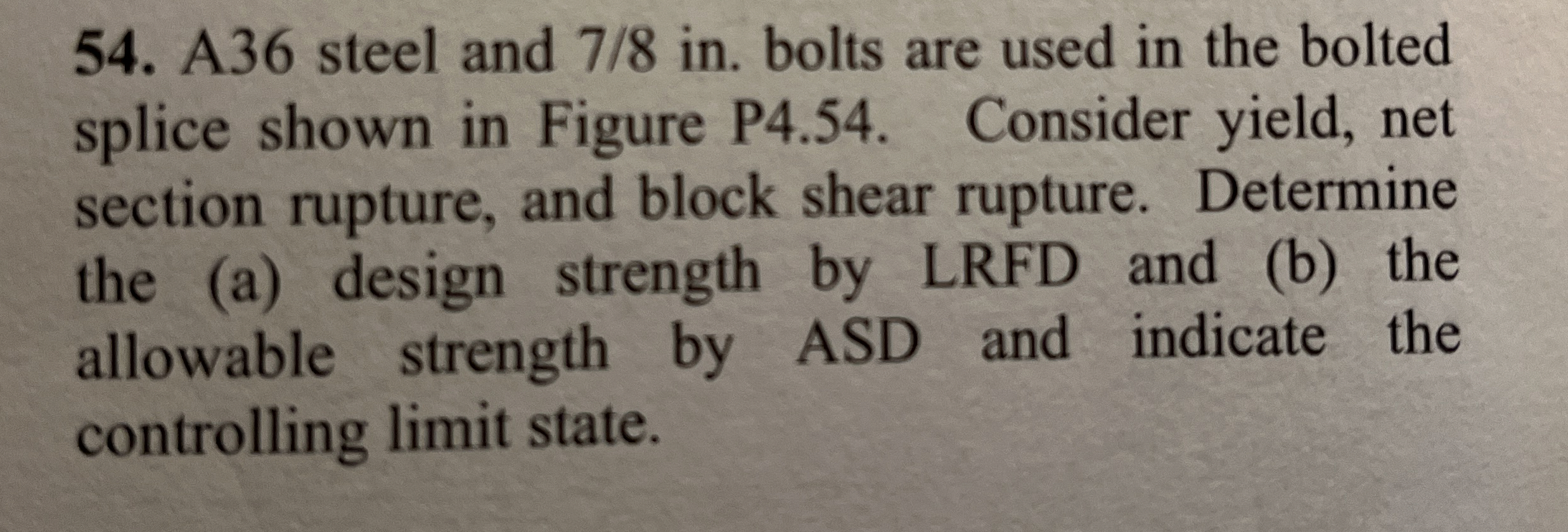 A 3 6 steel and 7 8 in . bolts are used in the