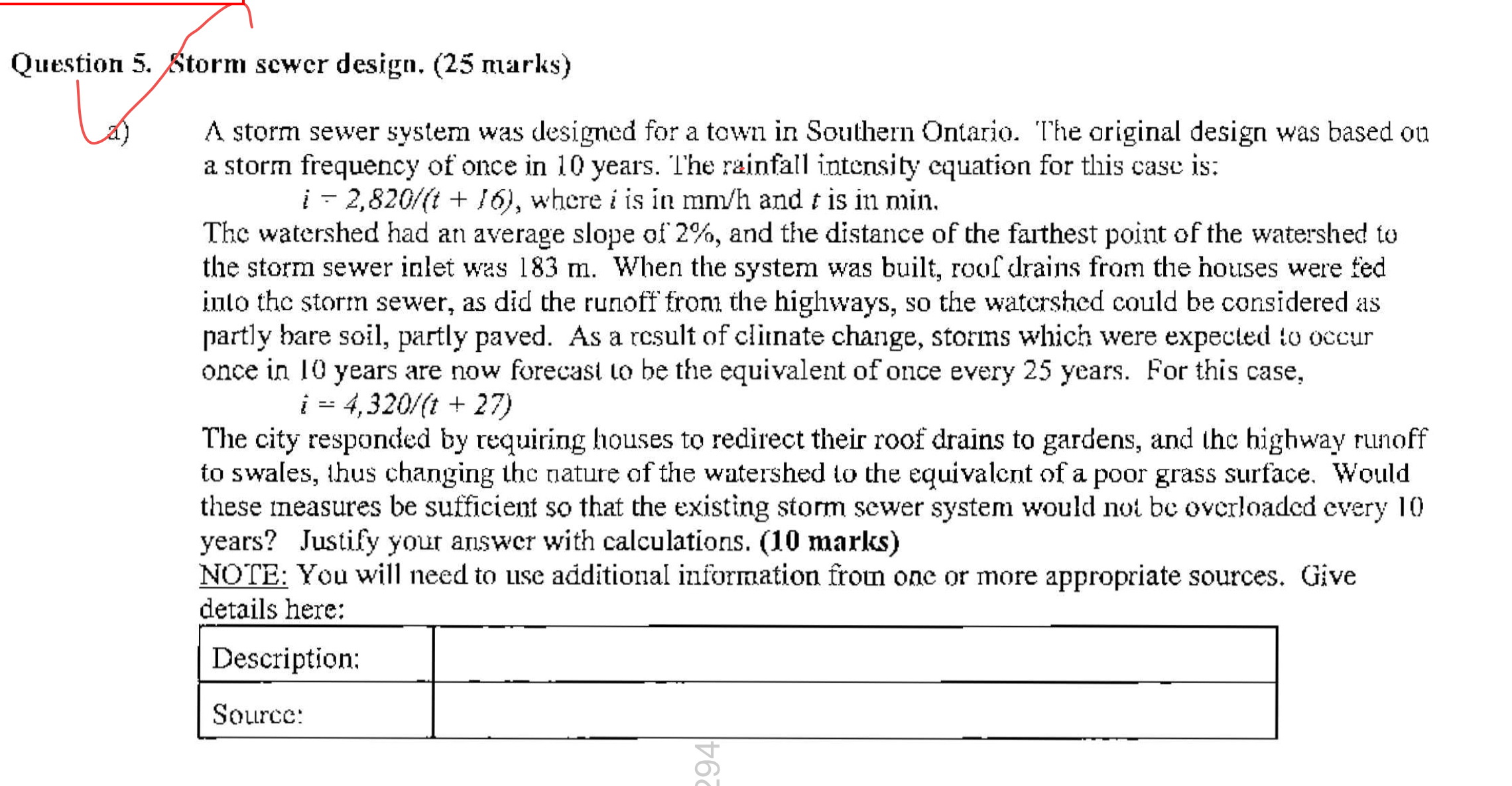 Question 5 . Storm sewer design. ( 2 5 marks ) (