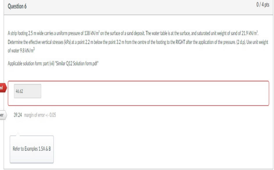 Question 6 A strip footing 2 . 5 m wide carries a