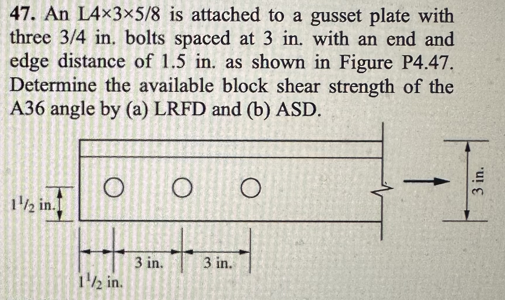 An L 4 3 5 8 is attached to a gusset plate with