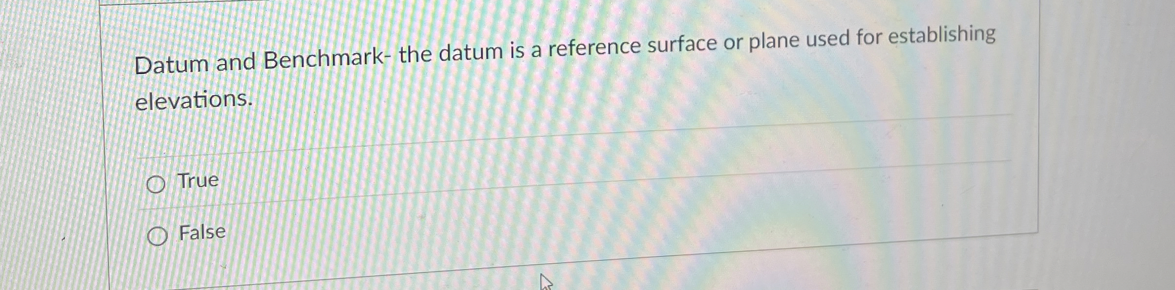 Datum and Benchmark - the datum is a reference