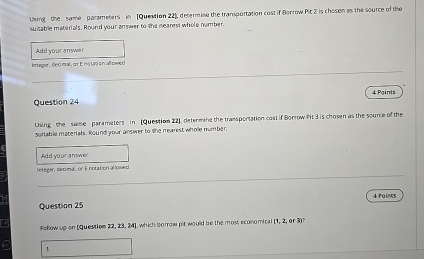 An earth dam requires 1 million cubic meters of