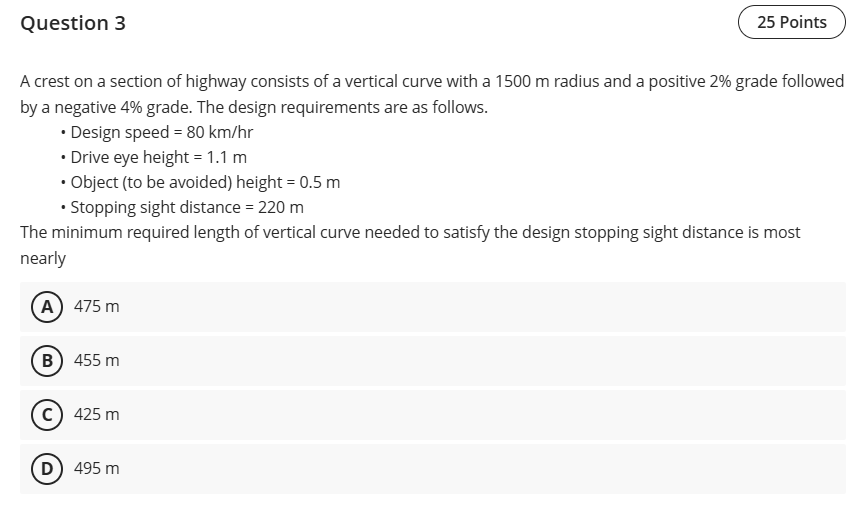 Question 3 A crest on a section of highway