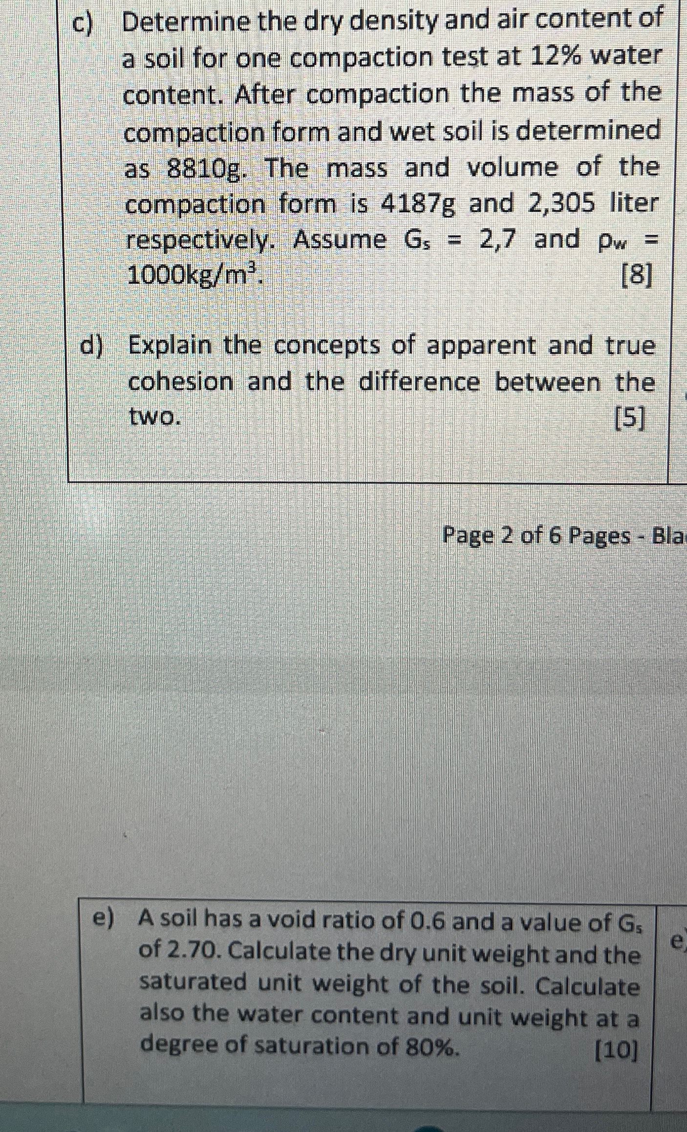 c ) Determine the dry density and air content of