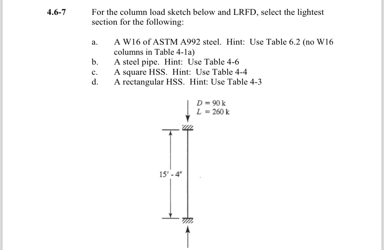 4 . 6 - 7 For the column load sketch below and