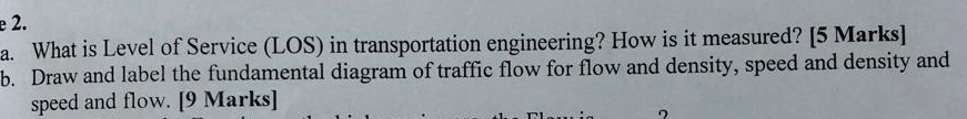 e 2 . a . What is Level of Service ( LOS ) in