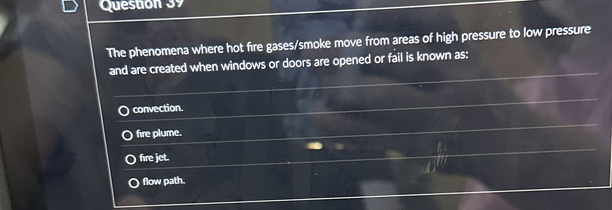 The phenomena where hot fire gases / smoke move