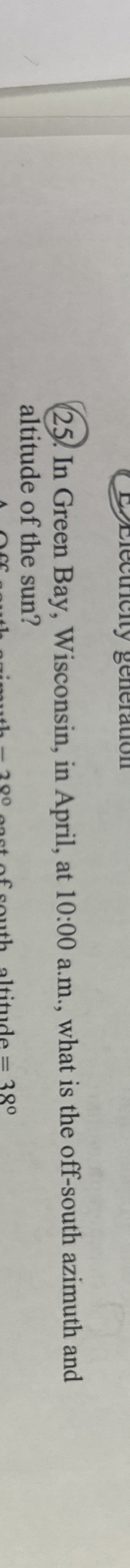 In Green Bay, Wisconsin, in April, at 1 0 : 0 0 a