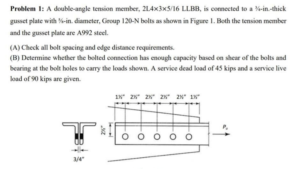 Problem 1 : A double - angle tension member, 2 L