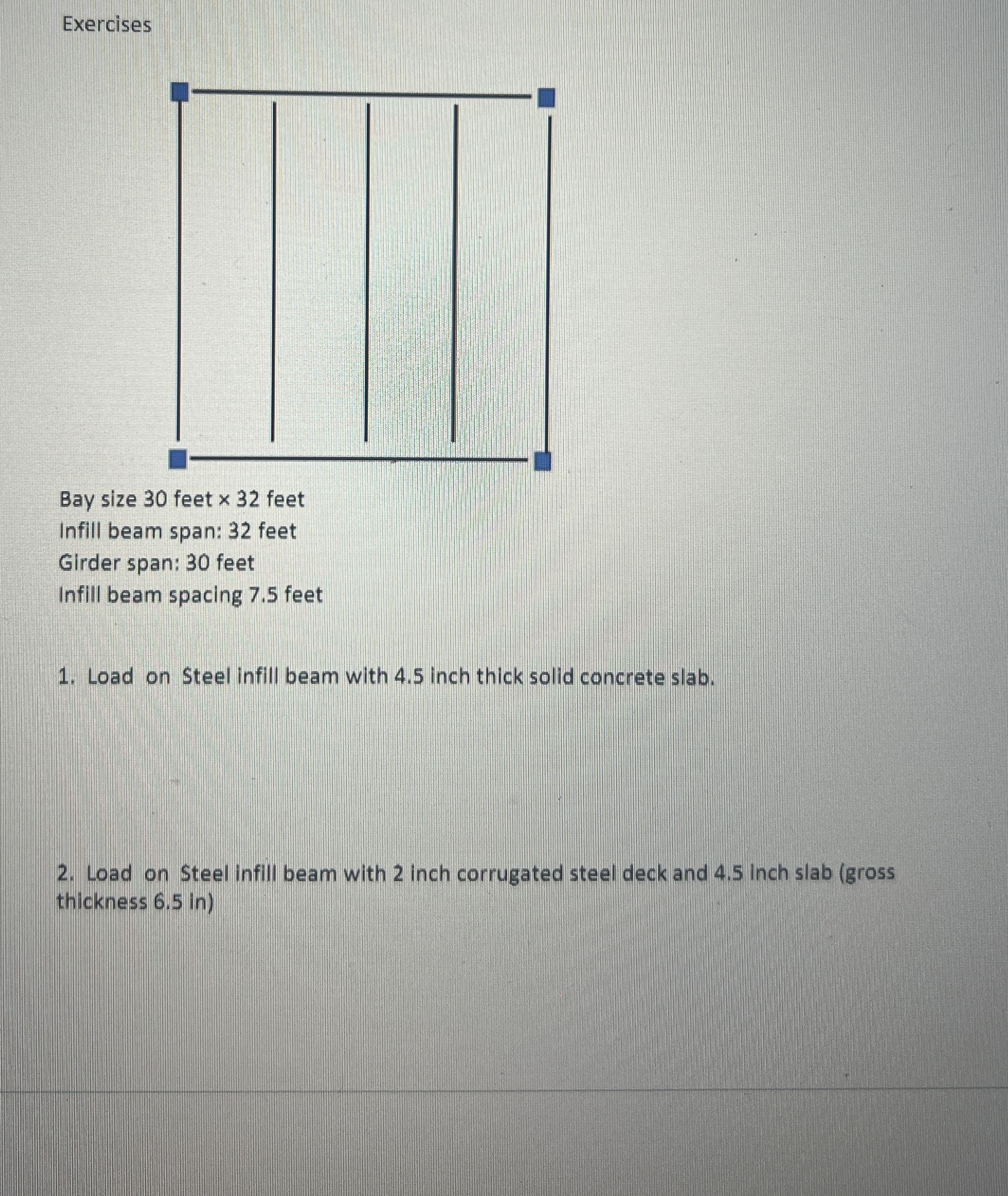 Exercises Bay size 3 0 feet 3 2 feet Infill beam