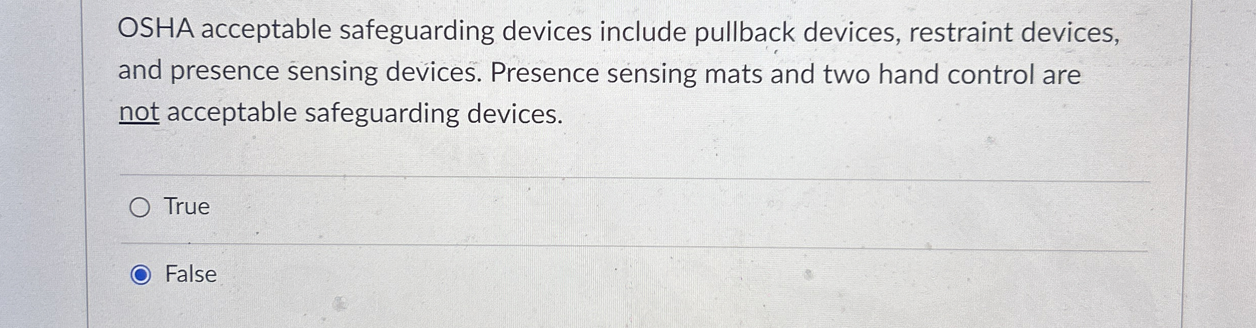 OSHA acceptable safeguarding devices include