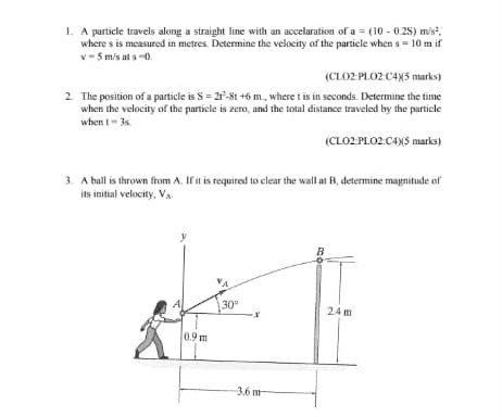 A purticle travels alone a straight line with an