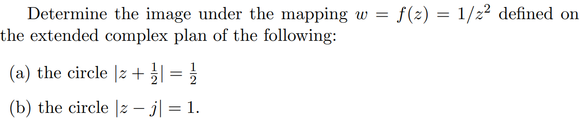 Determine the image under the mapping w = f(z) =