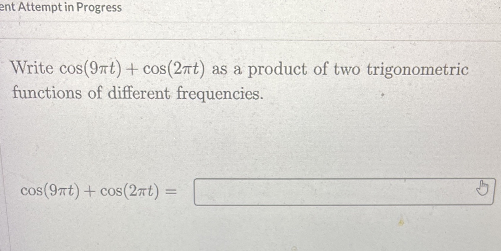 Please be clear ent Attempt in Progress Write
