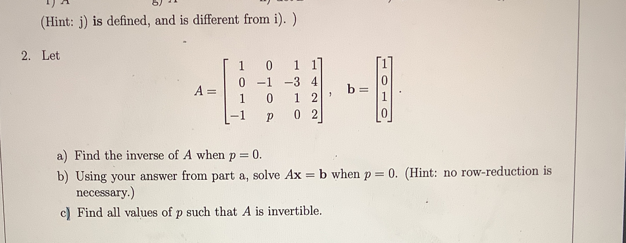 about Linear Algebra (Hint: j) is defined, and is