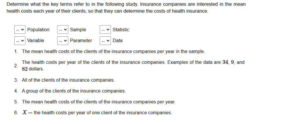 Determine what the key terms refer to in the