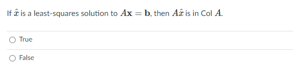 linear algebra T or F question. Short explanation