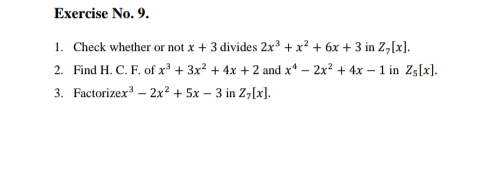rings and fields subject Exercise No. 9. 1. Check