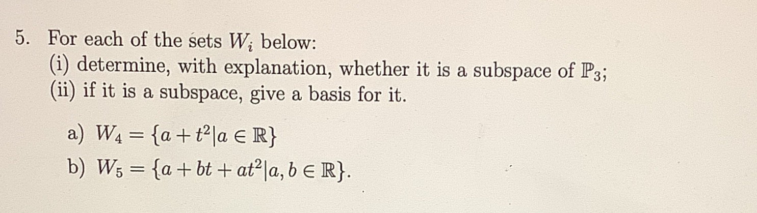 Linear Algebra 5. For each of the sets Wi below: