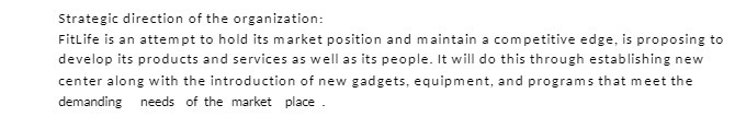 Strategic direction of the organization: FitLife