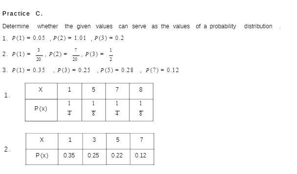 Practice C. Determine whether the given values