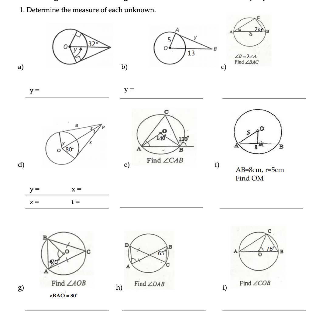 1. Determine the measure of each unknown. A 2x/ B