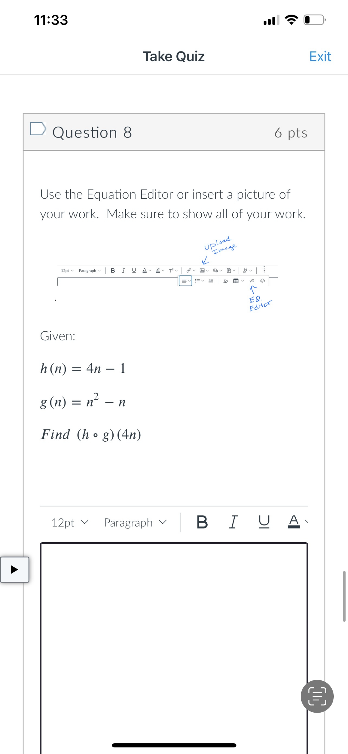 1133 all 4? {E} Take Quiz Exit Given the graph of