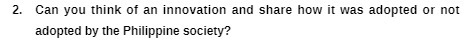 2. Can you think of an innovation and share how
