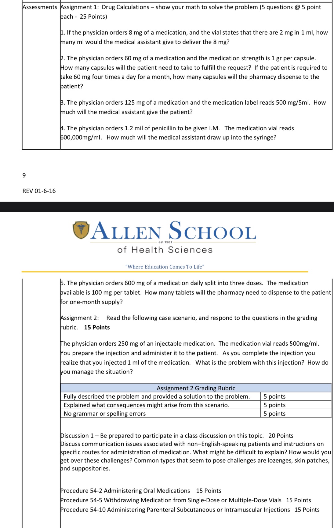 Assessments Assignment 1: Drug Calculations -