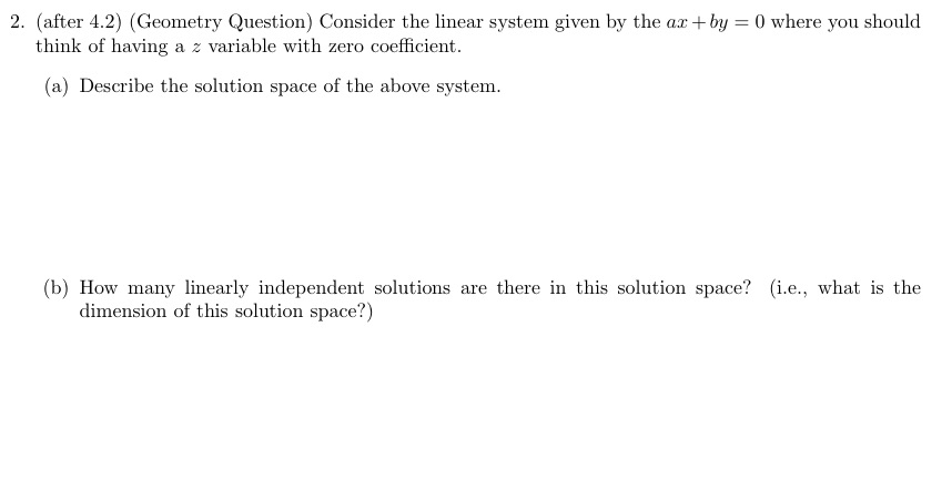 (a) Describe the solution space of the above