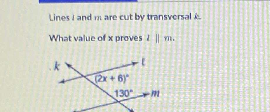 Lines I and m are cut by transversal k. What