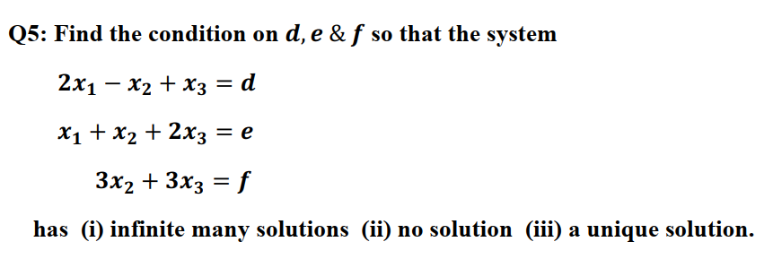 Solve the question Q5: Find the condition on d, E