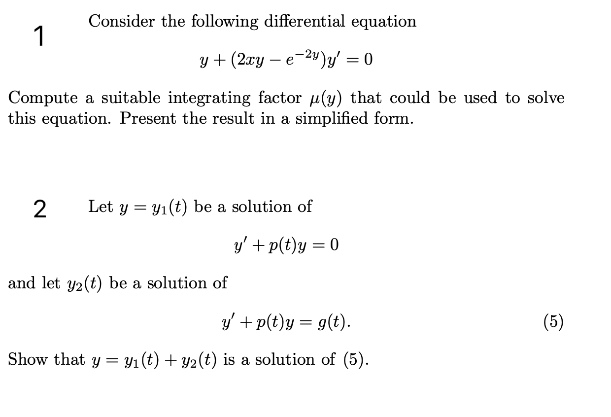 Consider the following differential equation
