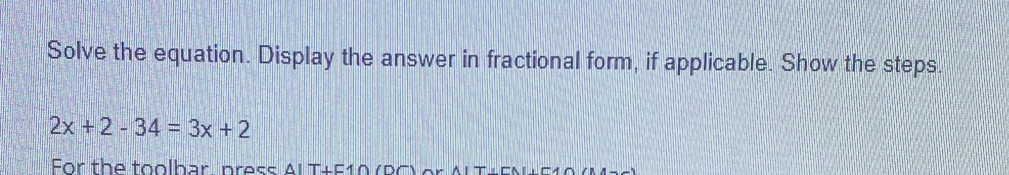 Please explain all steps. Display answer in